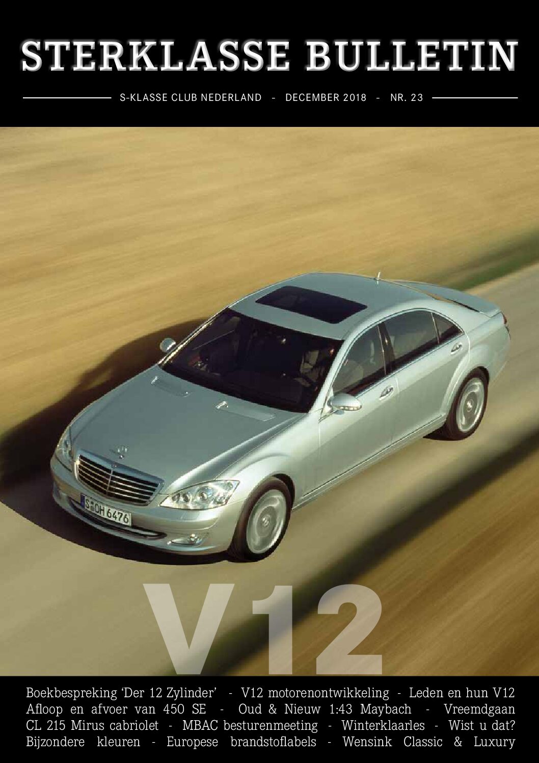 Sterklasse Bulletin 16 SKCN Mercedes-Benz-S-Klasse Club Nederland