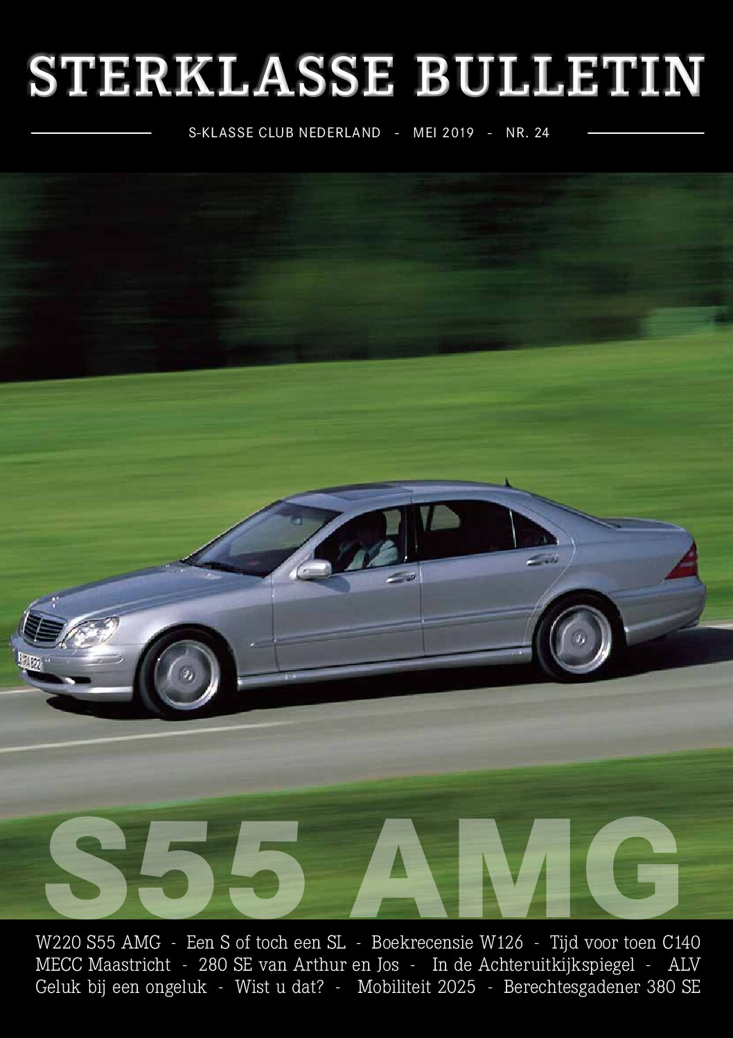 Sterklasse Bulletin 15 SKCN Mercedes-Benz S-Klasse Club Nederland